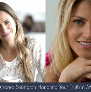 Episode 17- Andrea Shillington Honoring Your Truth in Many Forms