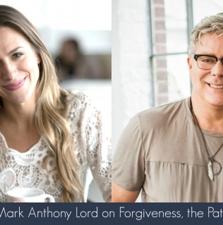 Episode 13- Mark Anthony Lord on Forgiveness, the Path to Freedom